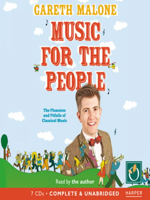 Title details for Music For The People by Gareth Malone - Wait list